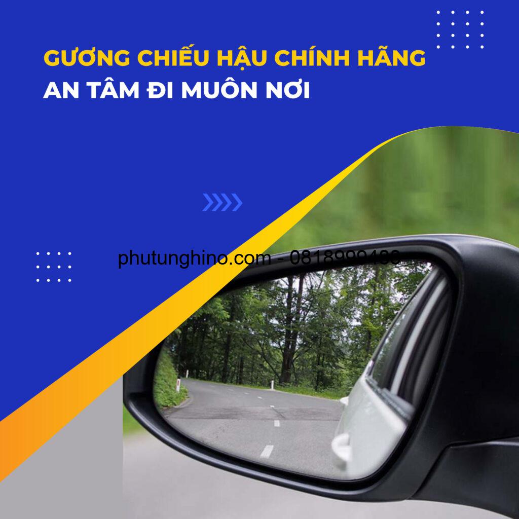 GƯƠNG CHIẾU HẬU CHÍNH HÃNG, AN TÂM ĐI MUÔN NƠI 1 Gương chiếu hậu ô tô