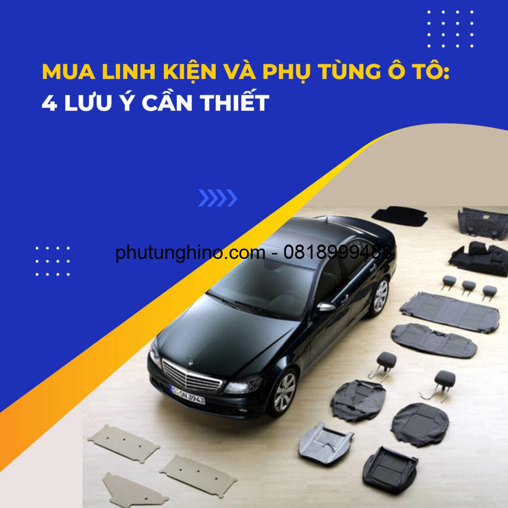 MUA LINH KIỆN VÀ PHỤ TÙNG Ô TÔ: 4 LƯU Ý CẦN THIẾT 1 Phụ tùng ô tô - linh phụ kiện tại Minh Quang Auto