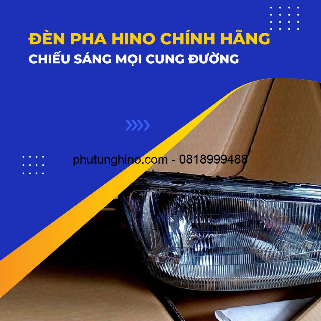 Top 1 ĐÈN PHA HINO CHÍNH HÃNG, CHIẾU SÁNG 1 Đèn pha Led hino 500-700 chính hãng