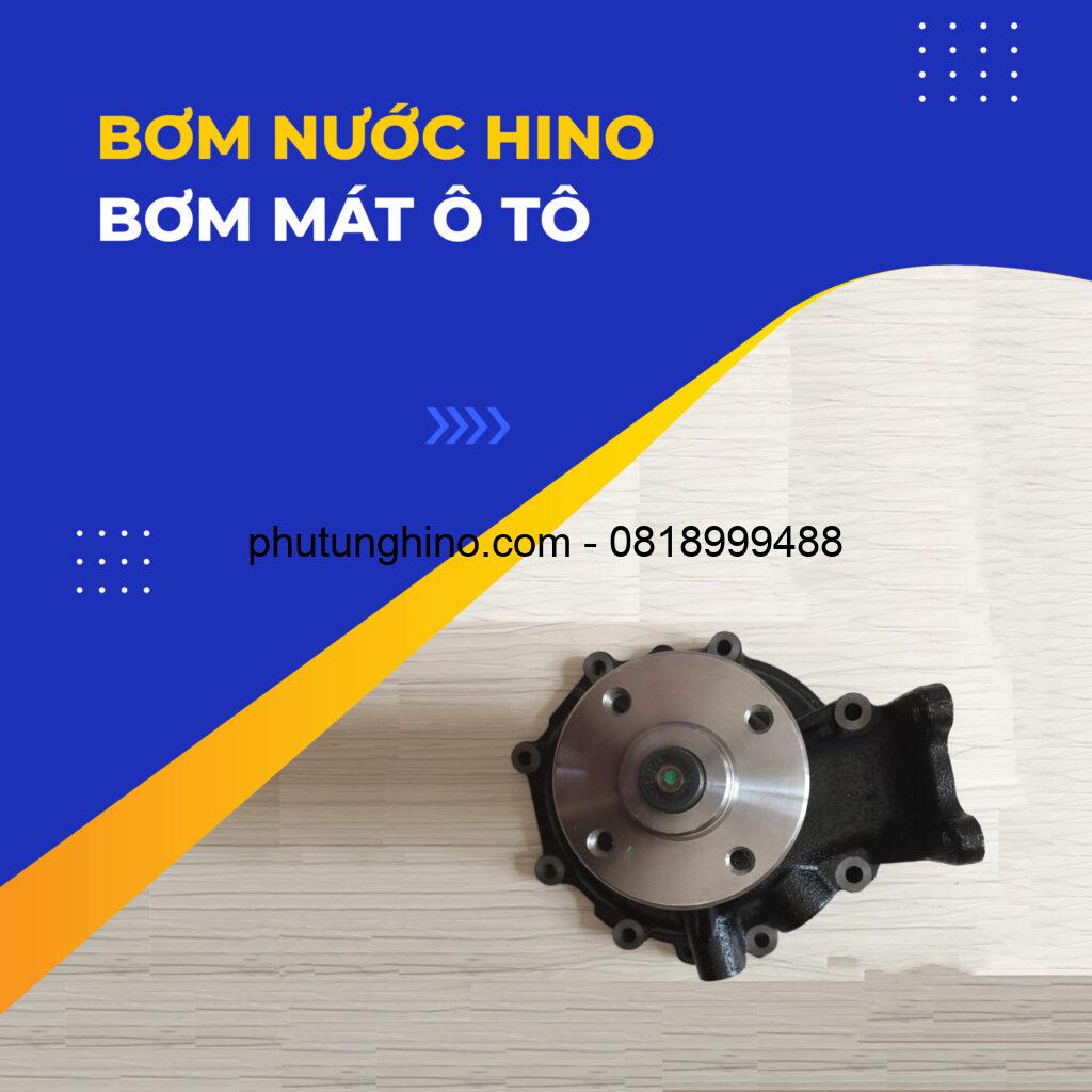 💯 BƠM NƯỚC HINO, BƠM MÁT Ô TÔ 1 bai 3